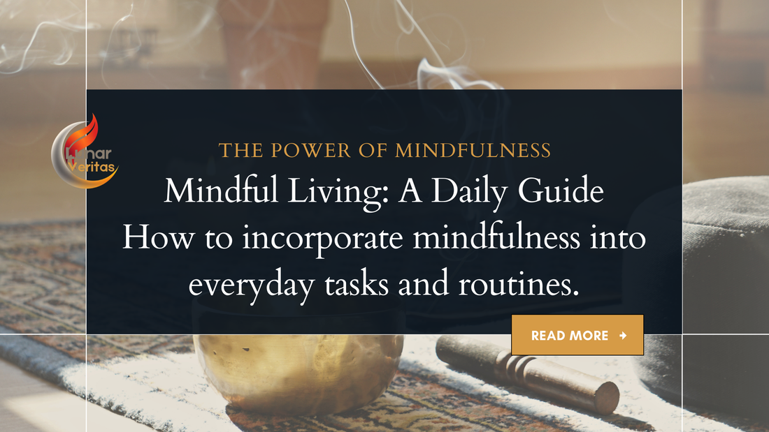 Mindful Living: A Daily Guide