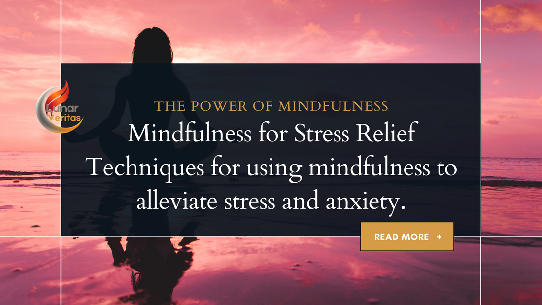 Mindfulness for Stress Relief