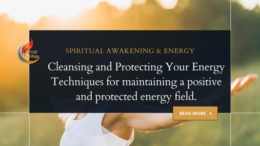 Cleansing and Protecting Your Energy