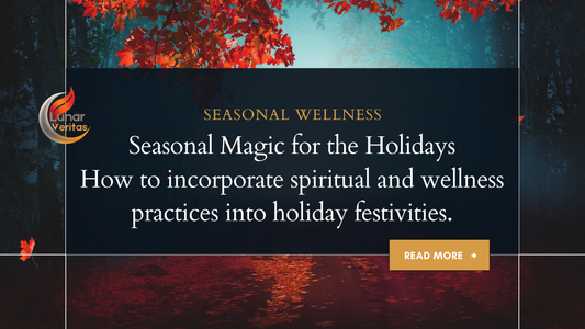 Seasonal Magic for the Holidays